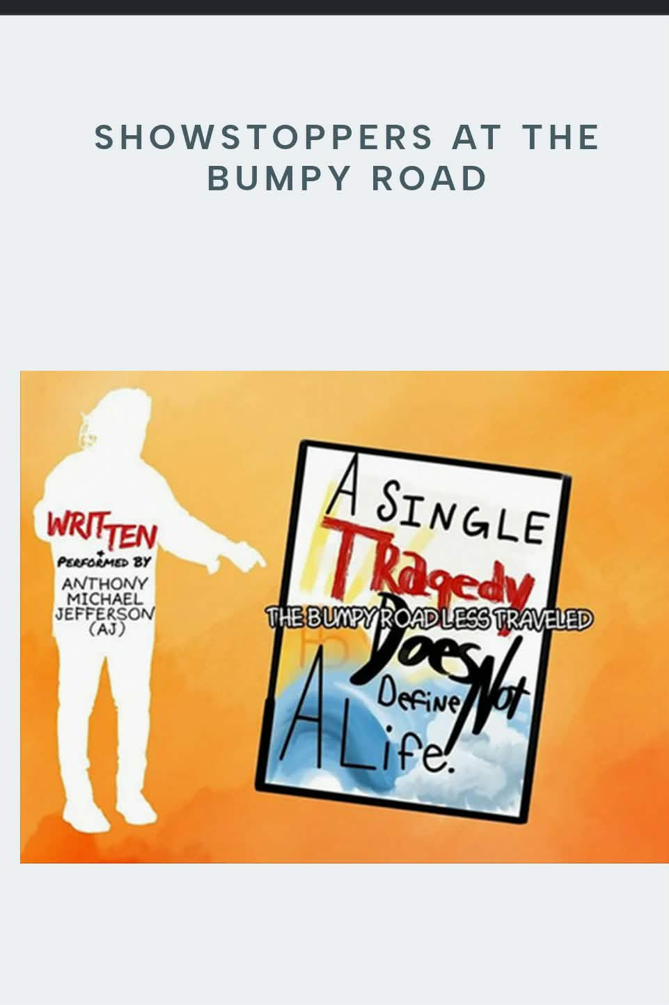 Showstoppers at The Bumpy Road poster